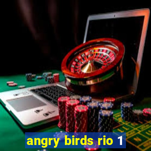 angry birds rio 1